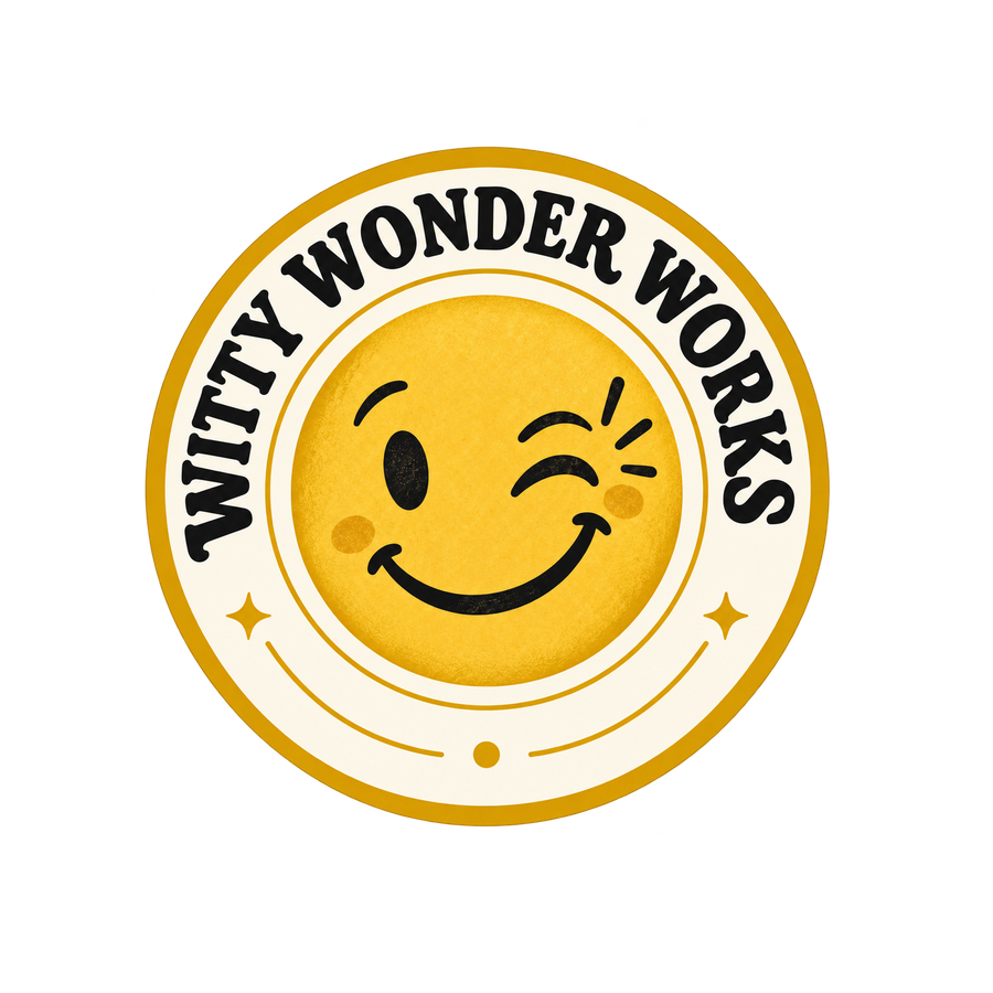 Witty Wonder Works — Where ideas come to play